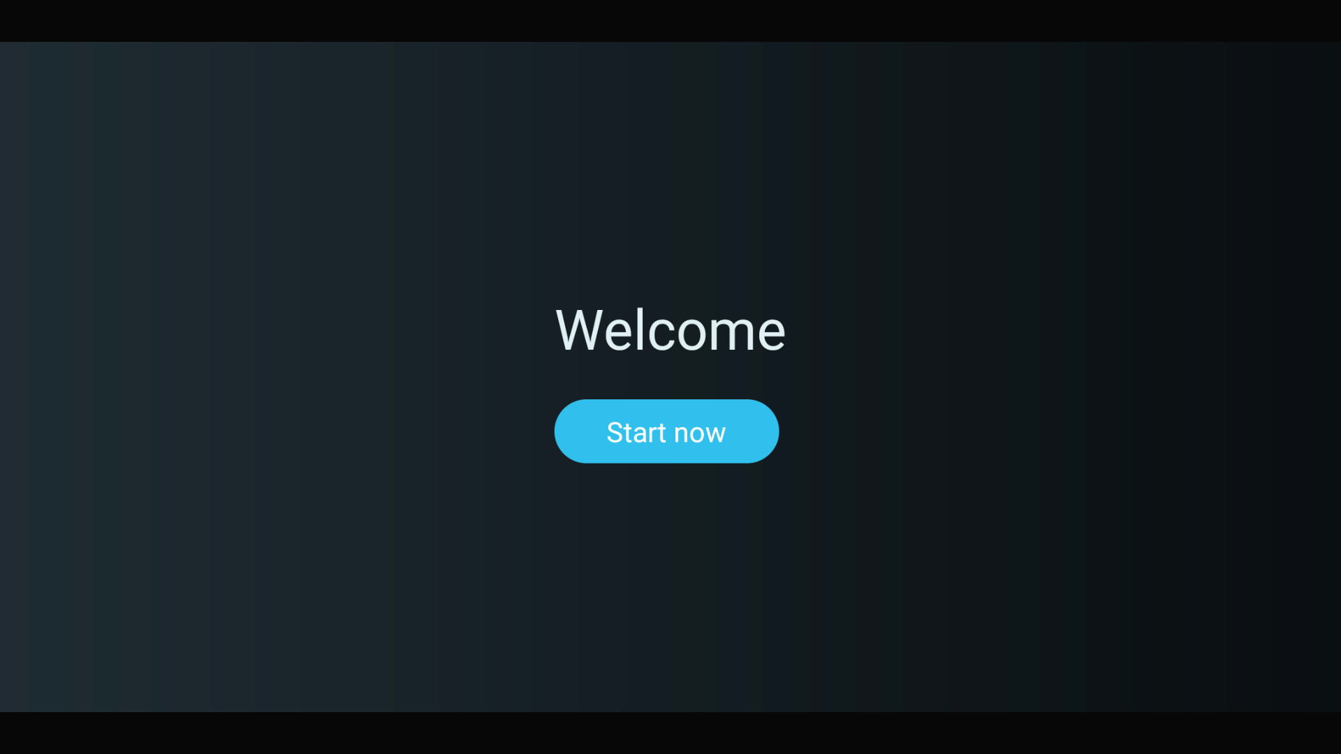 Initial setup welcome screen with the Start now button.